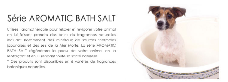 Série AROMATIC BATH SALT